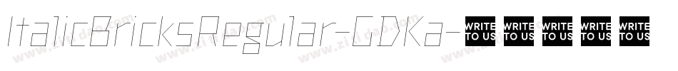 ItalicBricksRegular-GDKa字体转换