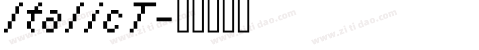 ItalicT字体转换