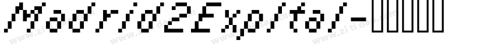 Madrid2ExpItal字体转换