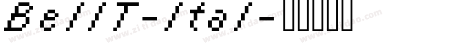 BellT-Ital字体转换