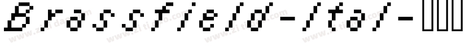 Brassfield-Ital字体转换