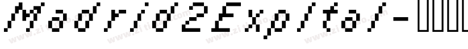Madrid2ExpItal字体转换