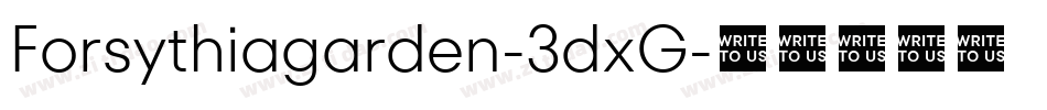 Forsythiagarden-3dxG字体转换 Forsythiagarden-3dxG字体转换
