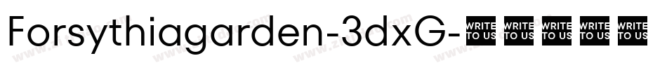 Forsythiagarden-3dxG字体转换 Forsythiagarden-3dxG字体转换