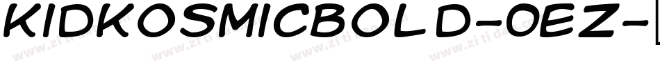 KidKosmicBold-0Ez字体转换