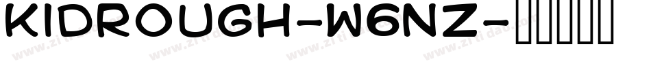 KidRough-W6nz字体转换