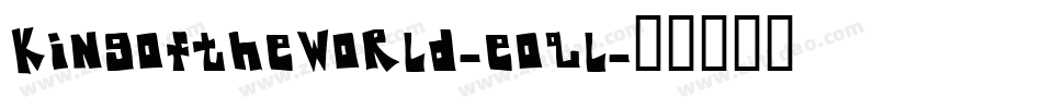 KingOfTheWorld-eoql字体转换