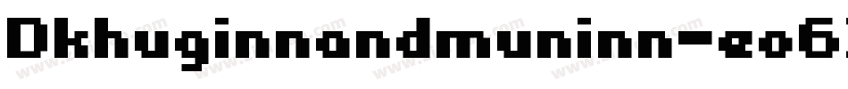 Dkhuginnandmuninn-eo63字体转换