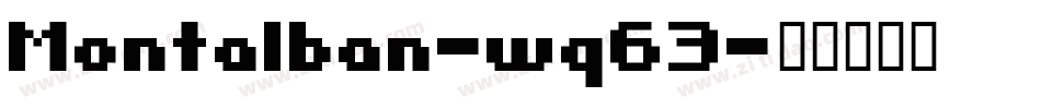 Montalban-wq63字体转换