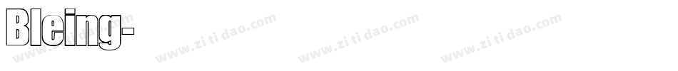 Bleing字体转换
