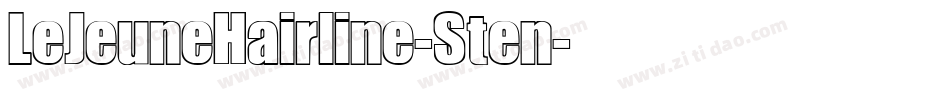 LeJeuneHairline-Sten字体转换