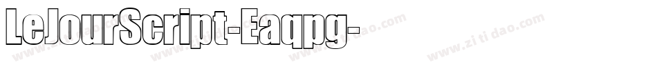 LeJourScript-Eaqpg字体转换