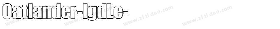 Oatlander-lgdLe字体转换