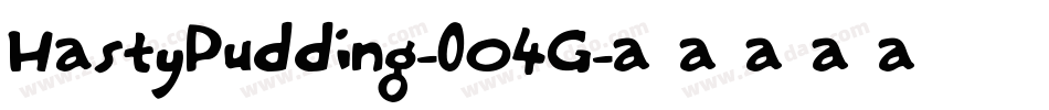 HastyPudding-0O4G字体转换
