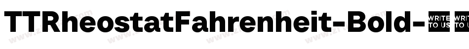 TTRheostatFahrenheit-Bold字体转换