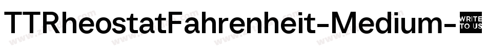 TTRheostatFahrenheit-Medium字体转换