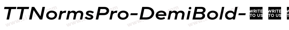 TTNormsPro-DemiBold字体转换