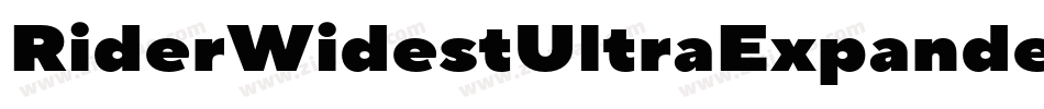 RiderWidestUltraExpandedExtrablackItalic-gDKE字体转换