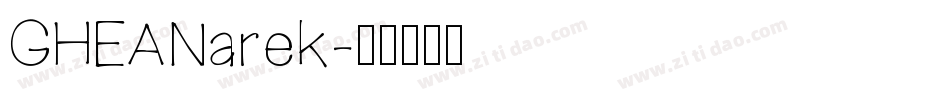 GHEANarek字体转换