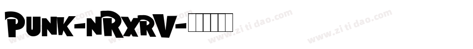 Punk-nRxrV字体转换