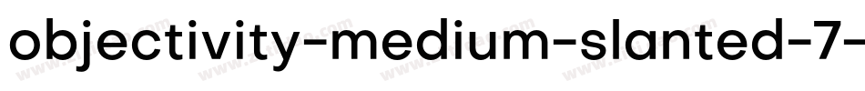 objectivity-medium-slanted-7字体转换