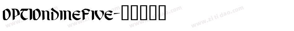 OPTIOndineFive字体转换