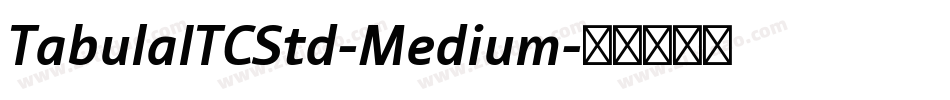 TabulaITCStd-Medium字体转换