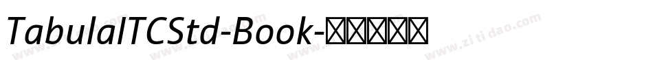 TabulaITCStd-Book字体转换