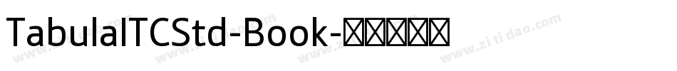 TabulaITCStd-Book字体转换
