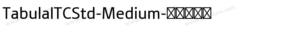 TabulaITCStd-Medium字体转换