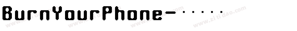 BurnYourPhone字体转换