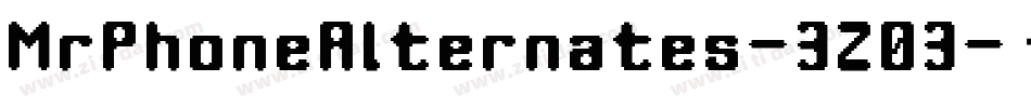 MrPhoneAlternates-3Z03字体转换