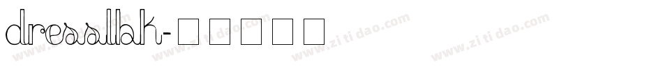 DRESSLBK字体转换