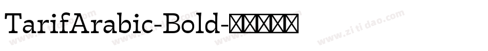 TarifArabic-Bold字体转换