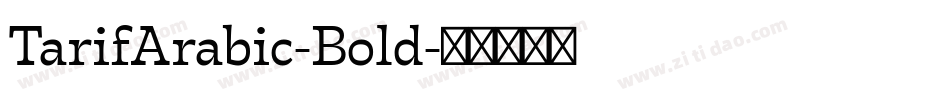 TarifArabic-Bold字体转换