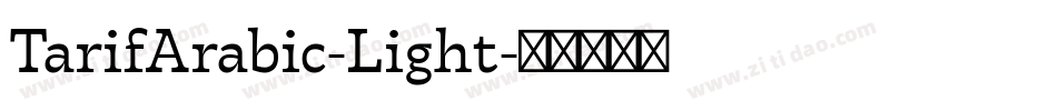 TarifArabic-Light字体转换