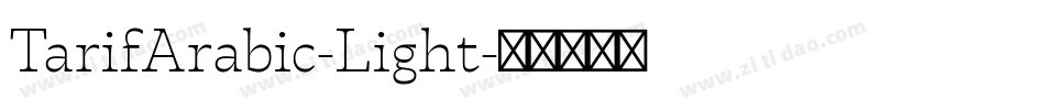 TarifArabic-Light字体转换