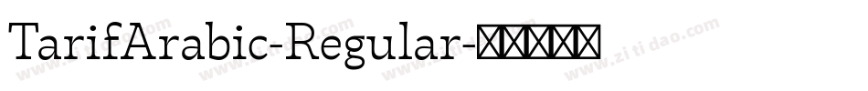 TarifArabic-Regular字体转换