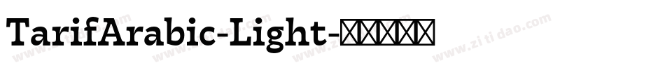 TarifArabic-Light字体转换