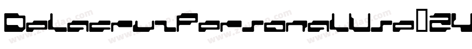 DelacruzPersonalUse-ZVJo3字体转换
