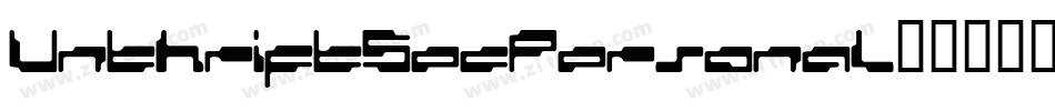 UnthriftSecPersonal字体转换