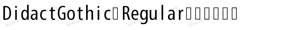 DidactGothic-Regular字体转换