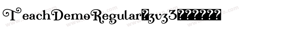 TeachDemoRegular-zvz3字体转换