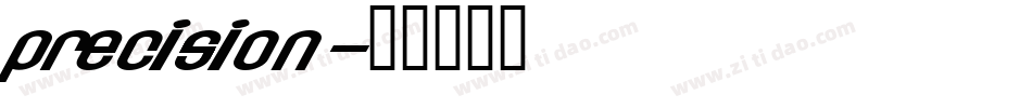 precision字体转换
