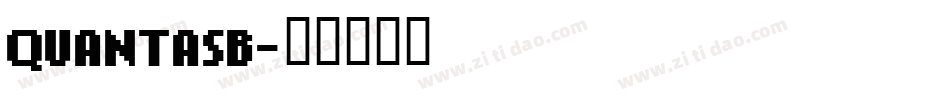 QUANTASB字体转换