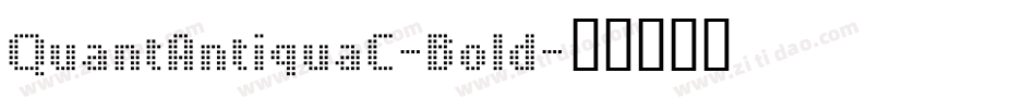 QuantAntiquaC-Bold字体转换