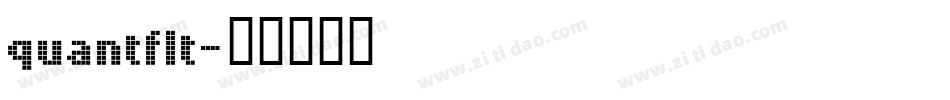 quantflt字体转换
