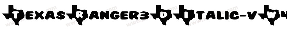 TexasRanger3DItalic-vW4D字体转换