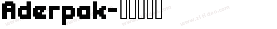Aderpak字体转换