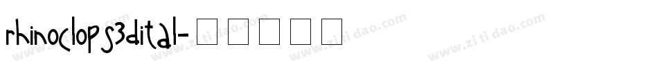 rhinoclops3dital字体转换